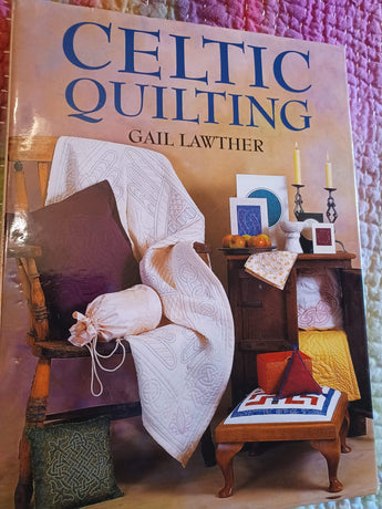 Celtic Quilting by Gail Lawther - 1